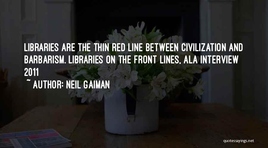 Thin Lines Quotes By Neil Gaiman