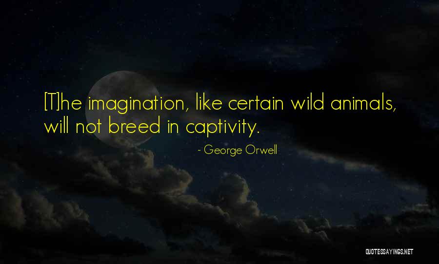 Thin Lizzy Lyric Quotes By George Orwell
