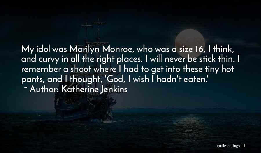 Thin Places Quotes By Katherine Jenkins