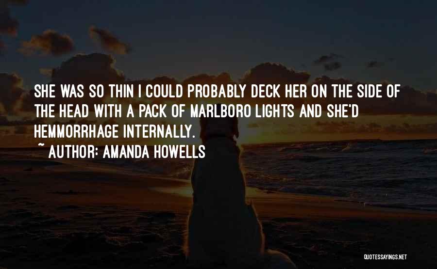 Thin Quotes By Amanda Howells