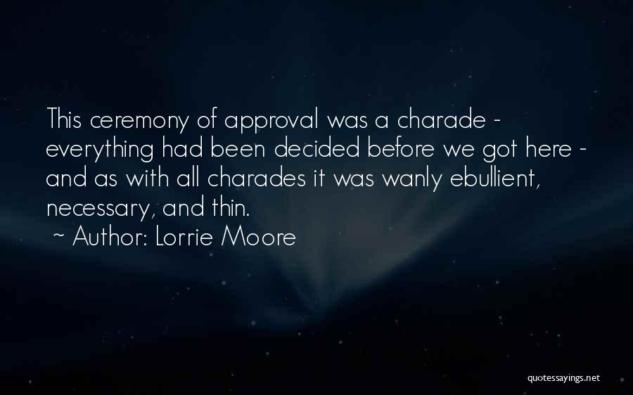 Thin Quotes By Lorrie Moore