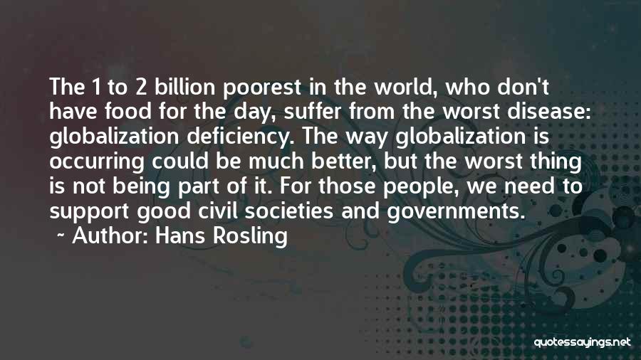 Thing 1 2 Quotes By Hans Rosling