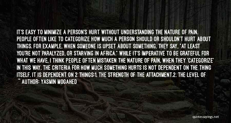 Thing 1 And 2 Quotes By Yasmin Mogahed