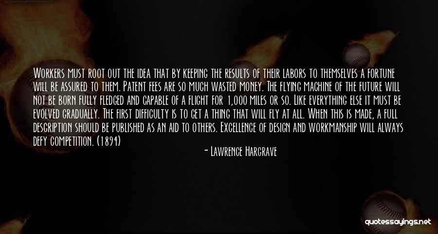 Thing 1 Quotes By Lawrence Hargrave Thing 1 Quotes By Lawrence Hargrave
