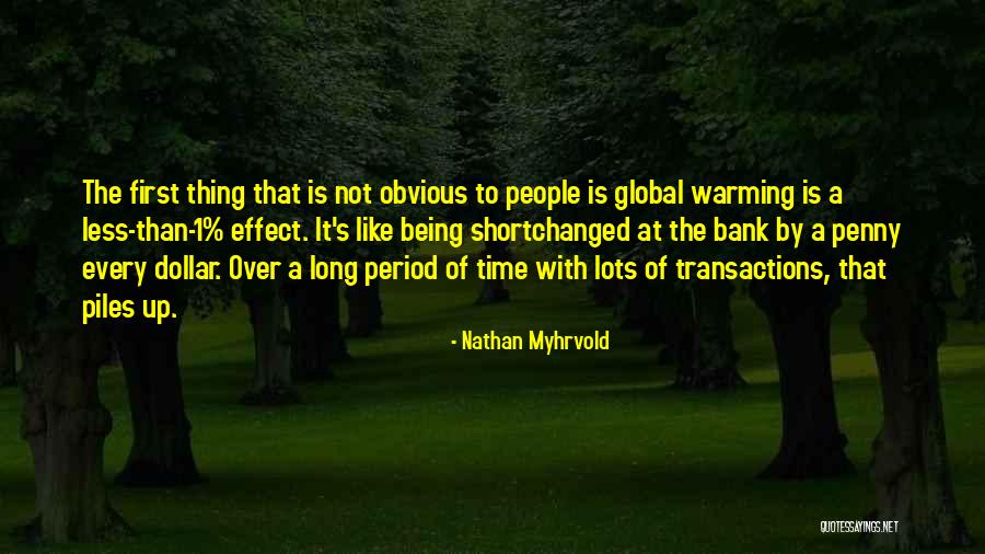 Thing 1 Quotes By Nathan Myhrvold Thing 1 Quotes By Nathan Myhrvold