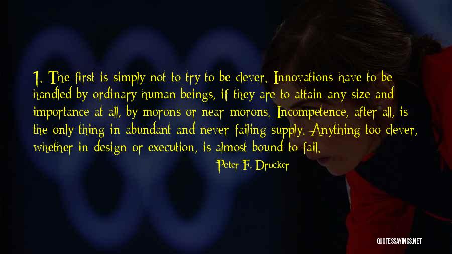 Thing 1 Quotes By Peter F. Drucker Thing 1 Quotes By Peter F. Drucker