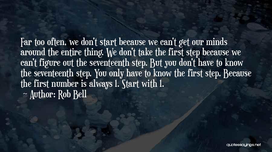 Thing 1 Quotes By Rob Bell