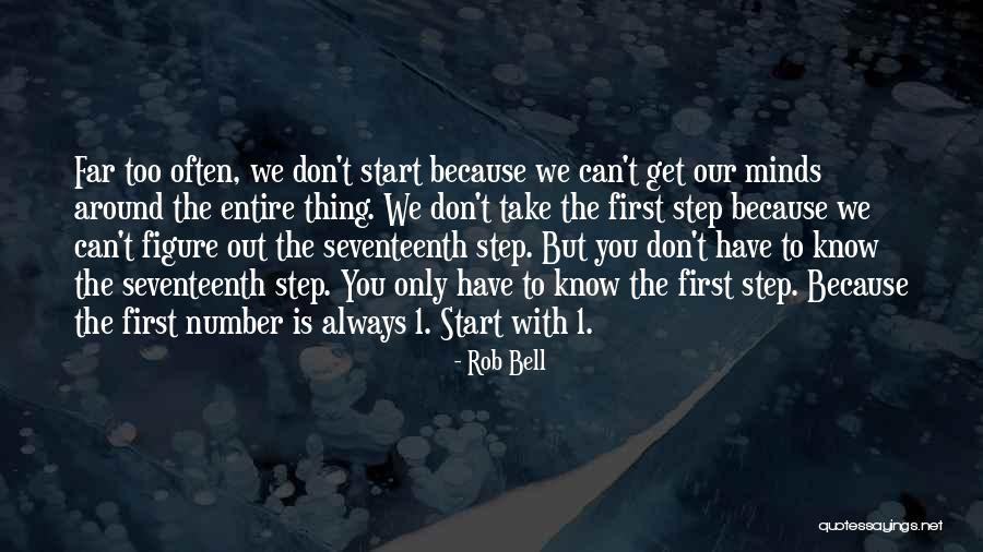 Thing 1 Quotes By Rob Bell Thing 1 Quotes By Rob Bell