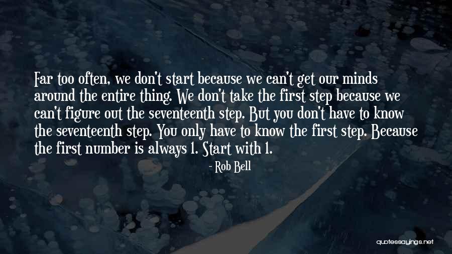 Thing 1 Quotes By Rob Bell