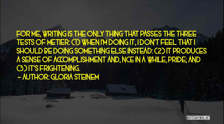 Thing 1 Thing 2 Quotes By Gloria Steinem