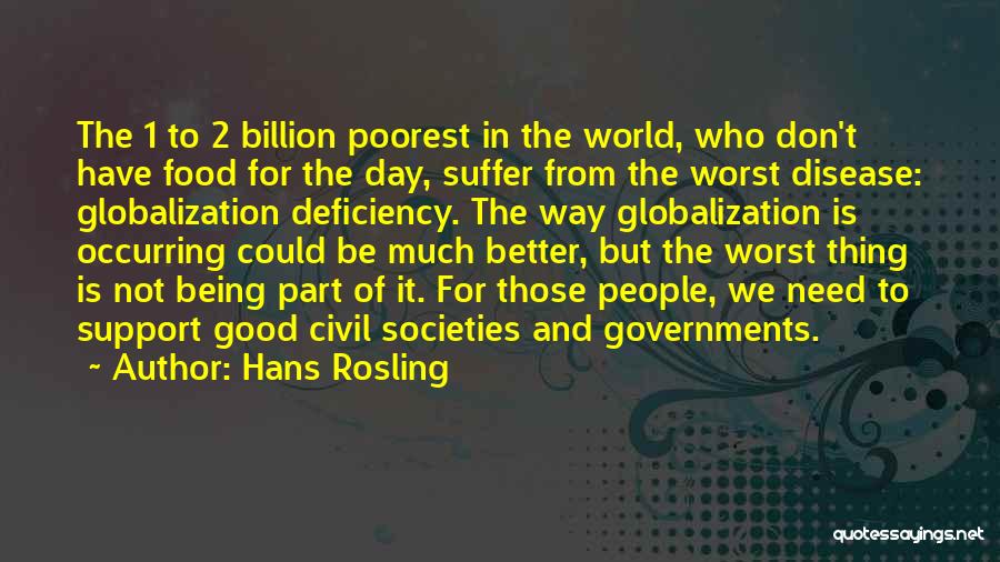 Thing 1 Thing 2 Quotes By Hans Rosling