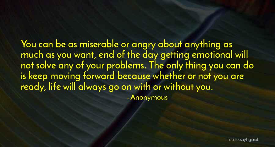 Thing About Moving On Quotes By Anonymous Thing About Moving On Quotes By Anonymous