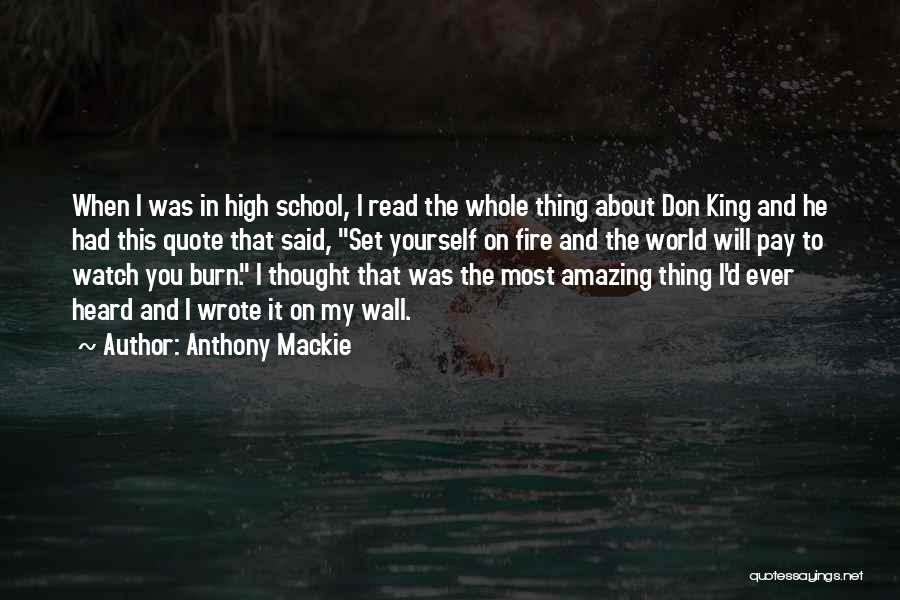 Thing About You Quotes By Anthony Mackie