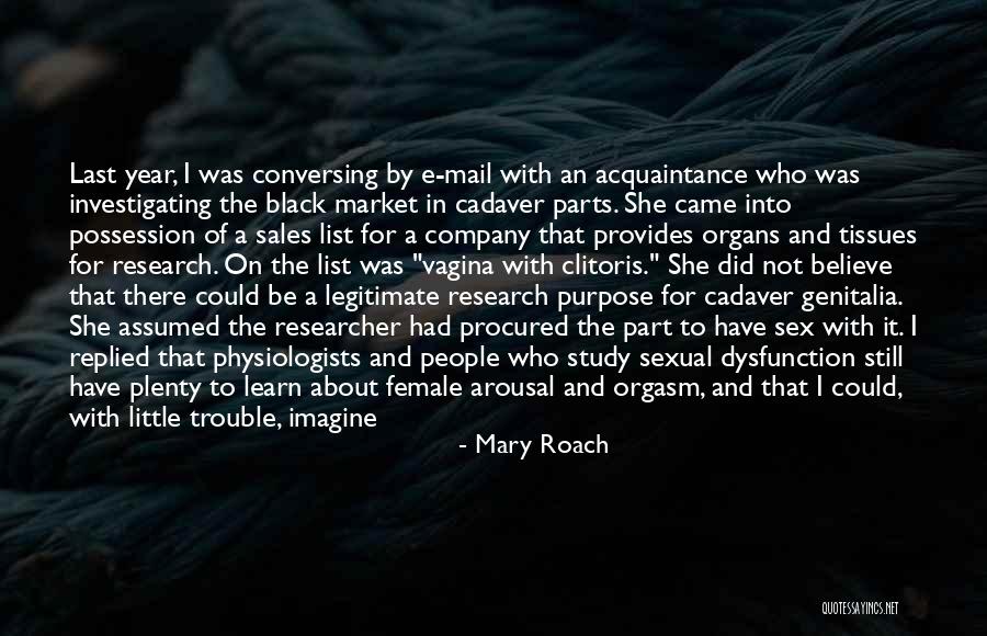 Thing And Think Quotes By Mary Roach Thing And Think Quotes By Mary Roach