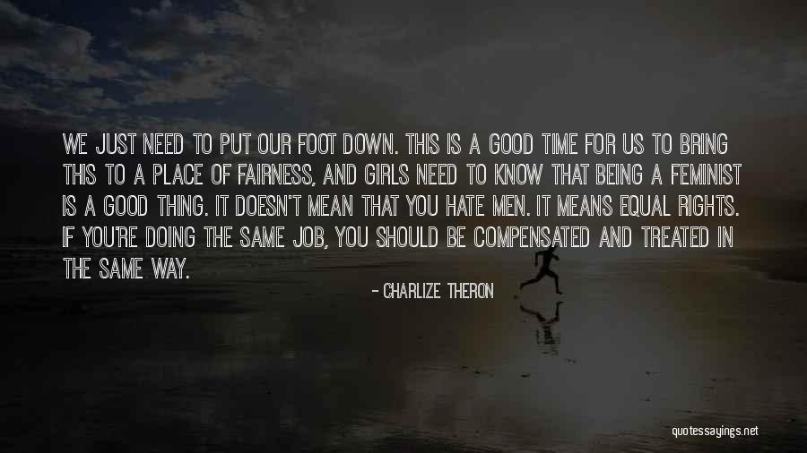 Thing For Men Quotes By Charlize Theron Thing For Men Quotes By Charlize Theron