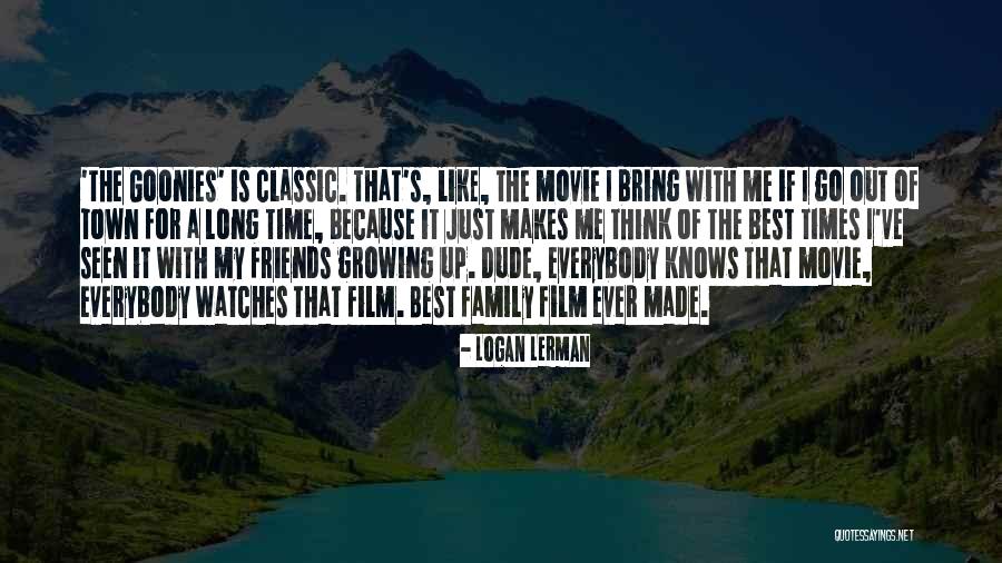 Thing From The Goonies Quotes By Logan Lerman Thing From The Goonies Quotes By Logan Lerman