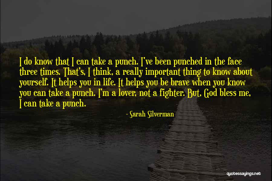 Thing Helps Quotes By Sarah Silverman Thing Helps Quotes By Sarah Silverman