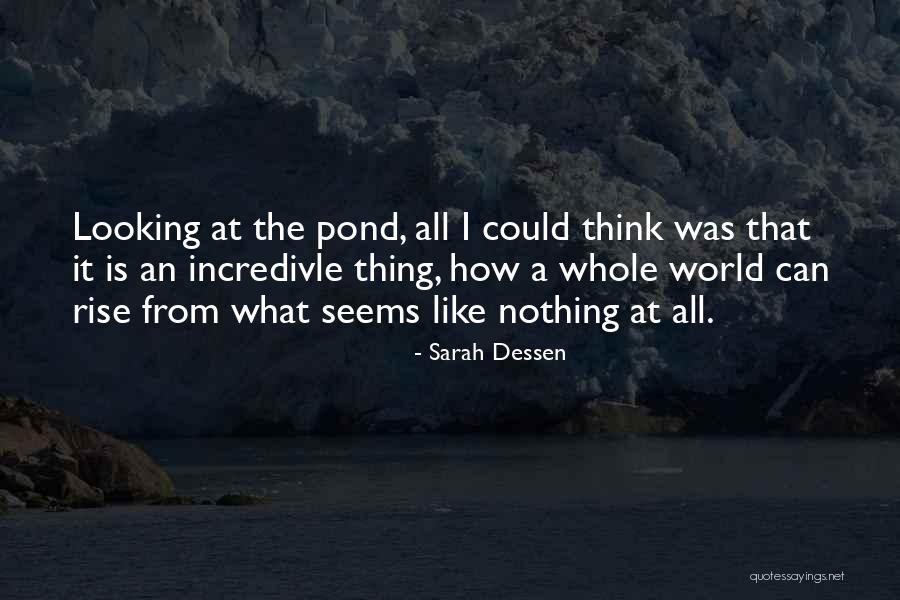 Thing How Quotes By Sarah Dessen Thing How Quotes By Sarah Dessen