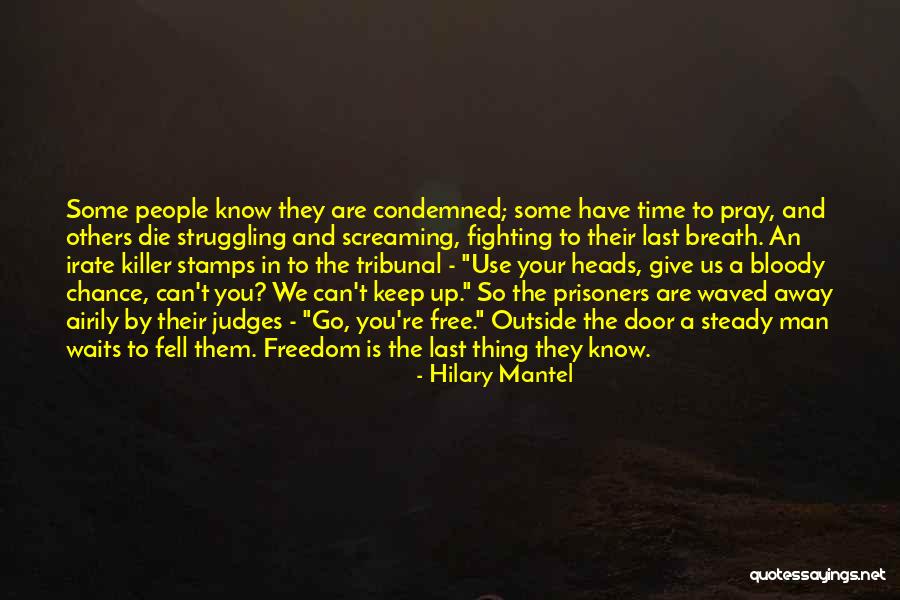 Thing In French Quotes By Hilary Mantel Thing In French Quotes By Hilary Mantel