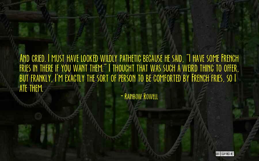 Thing In French Quotes By Rainbow Rowell Thing In French Quotes By Rainbow Rowell