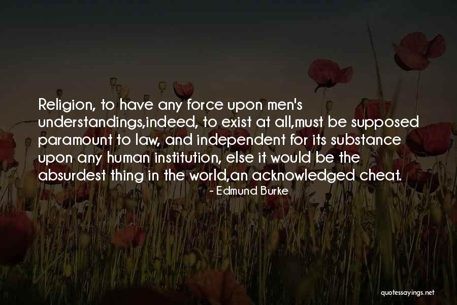 Thing In Law Quotes By Edmund Burke Thing In Law Quotes By Edmund Burke