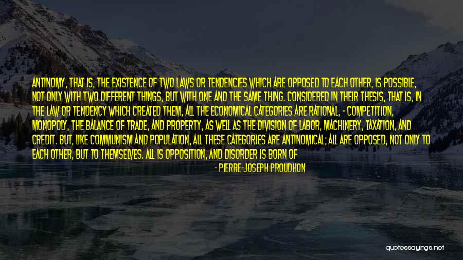 Thing In Law Quotes By Pierre-Joseph Proudhon Thing In Law Quotes By Pierre-Joseph Proudhon