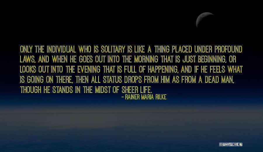 Thing In Law Quotes By Rainer Maria Rilke Thing In Law Quotes By Rainer Maria Rilke