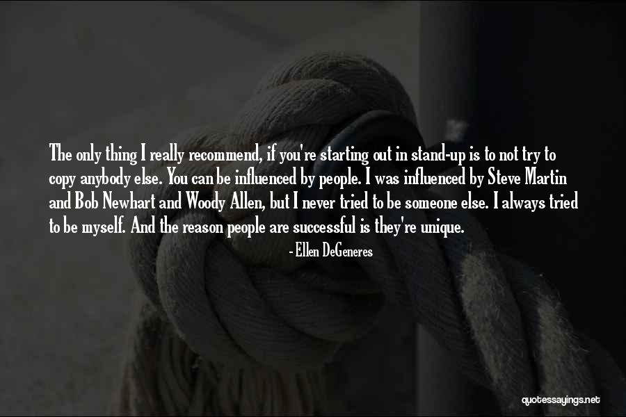 Thing Is Ellen Degeneres Quotes By Ellen DeGeneres Thing Is Ellen Degeneres Quotes By Ellen DeGeneres