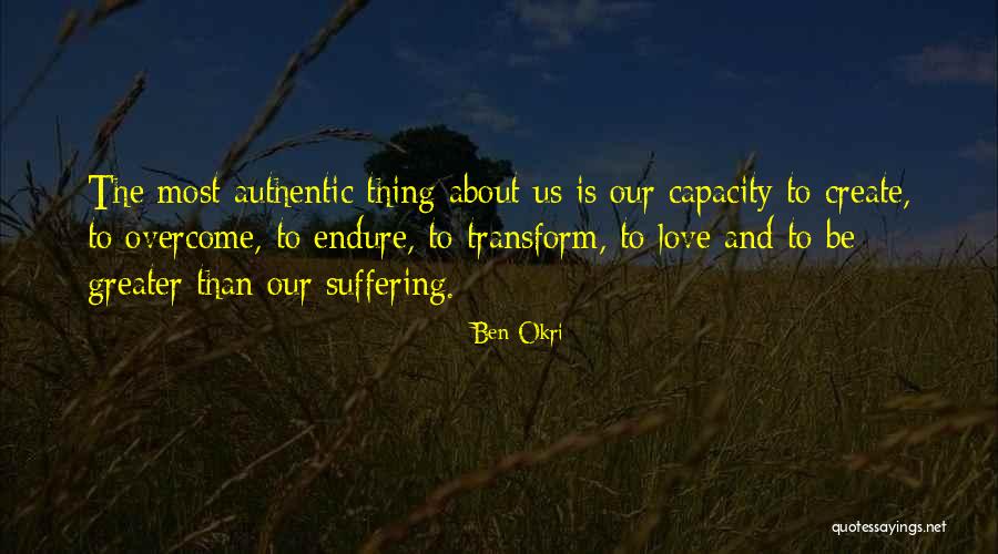 Thing Love Quotes By Ben Okri