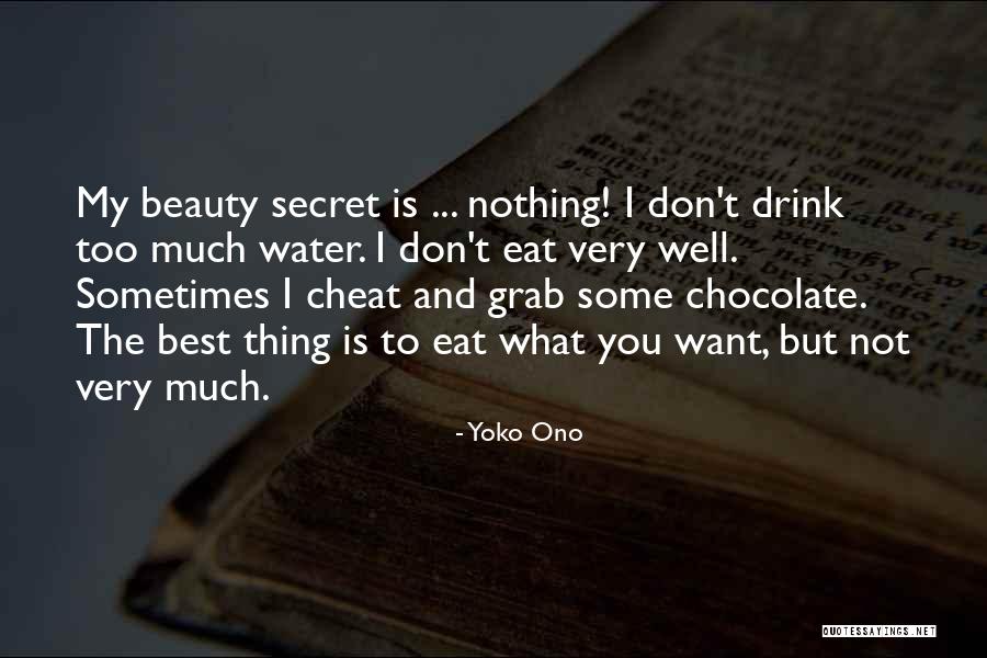 Thing Not To Eat Quotes By Yoko Ono Thing Not To Eat Quotes By Yoko Ono