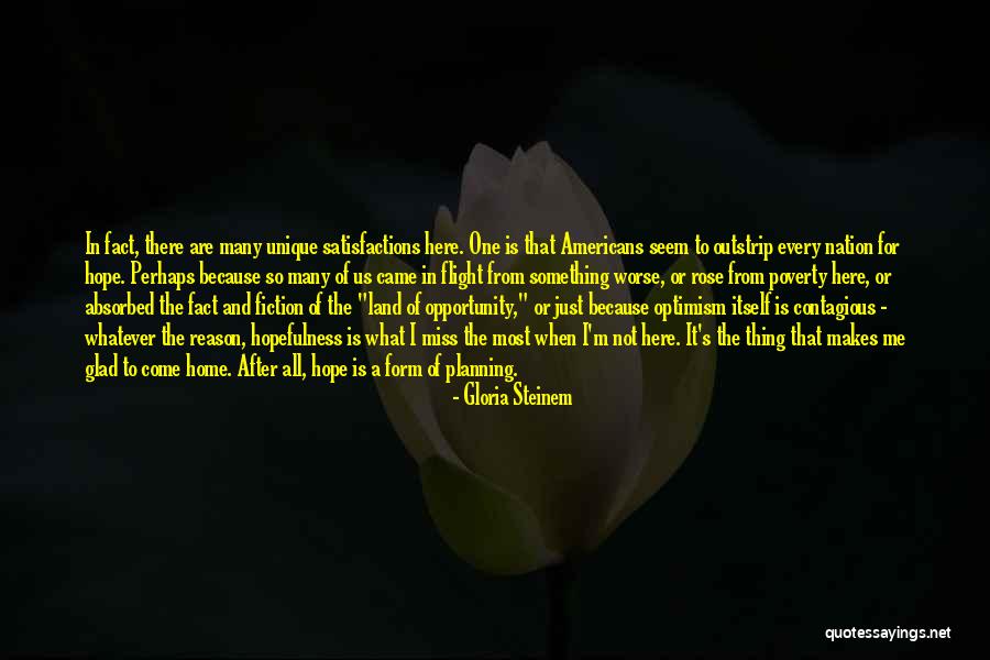 Thing Not To Miss Quotes By Gloria Steinem Thing Not To Miss Quotes By Gloria Steinem