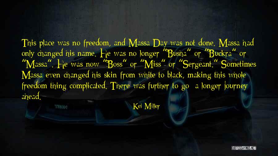 Thing Not To Miss Quotes By Kei Miller Thing Not To Miss Quotes By Kei Miller