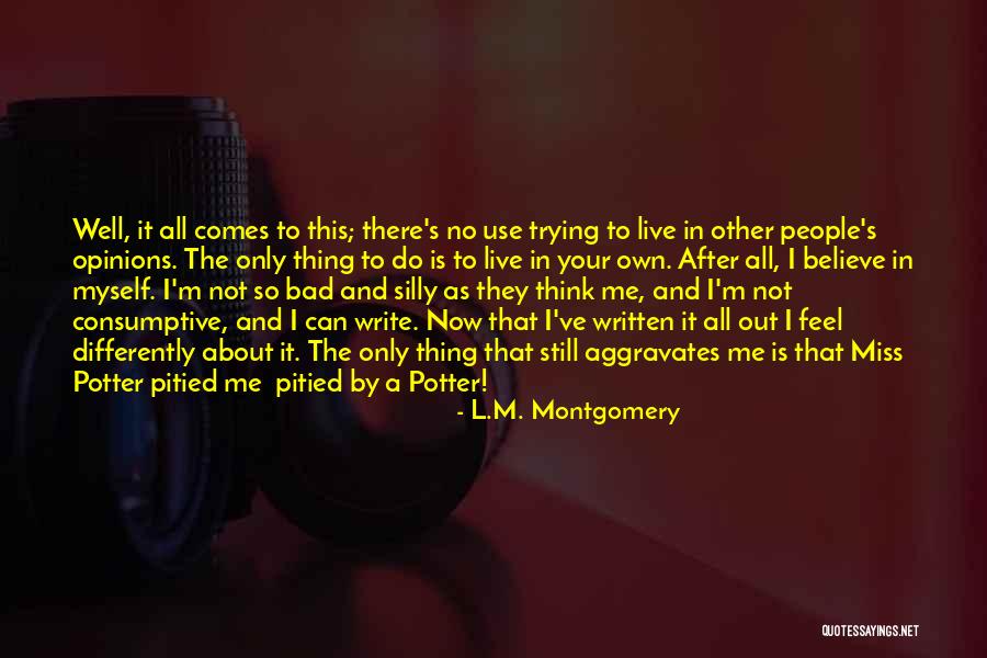 Thing Not To Miss Quotes By L.M. Montgomery Thing Not To Miss Quotes By L.M. Montgomery
