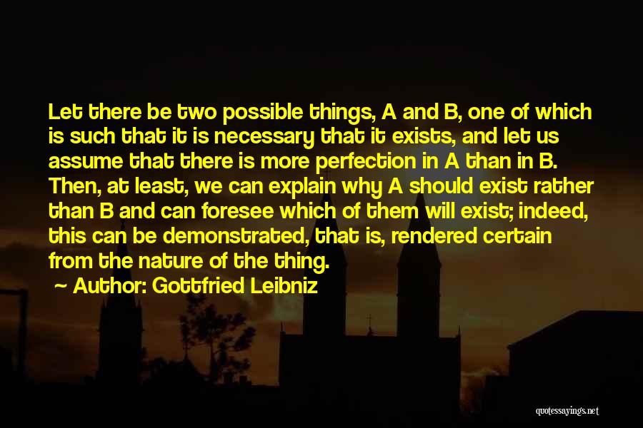 Thing One And Thing Two Quotes By Gottfried Leibniz