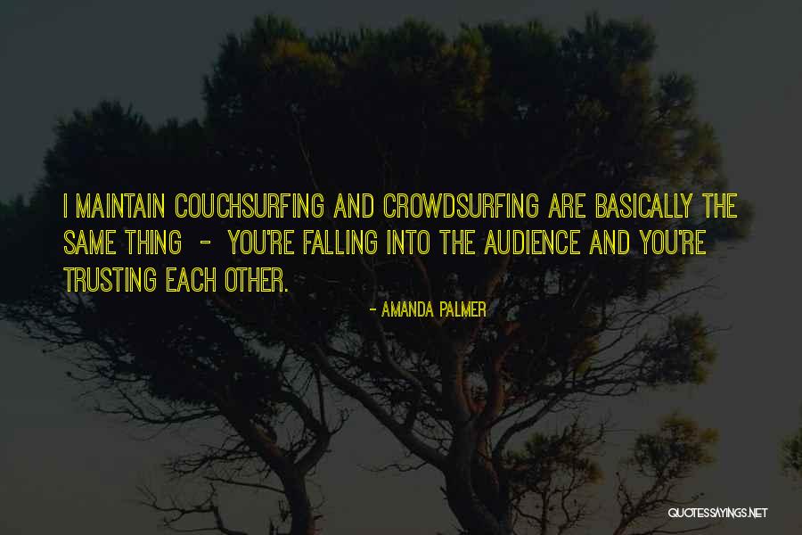 Thing Palmer Quotes By Amanda Palmer Thing Palmer Quotes By Amanda Palmer