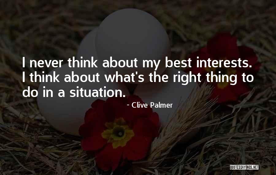 Thing Palmer Quotes By Clive Palmer Thing Palmer Quotes By Clive Palmer