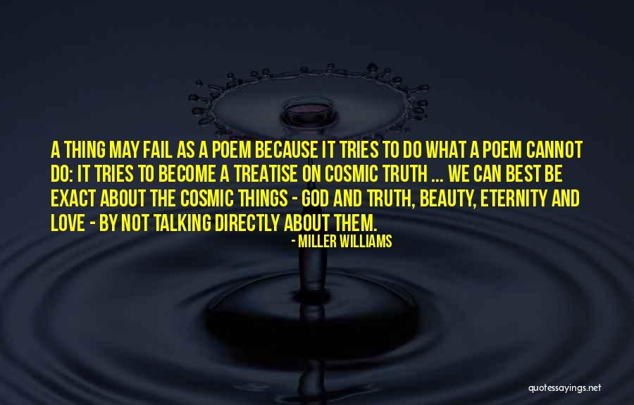 Thing Poem Quotes By Miller Williams Thing Poem Quotes By Miller Williams