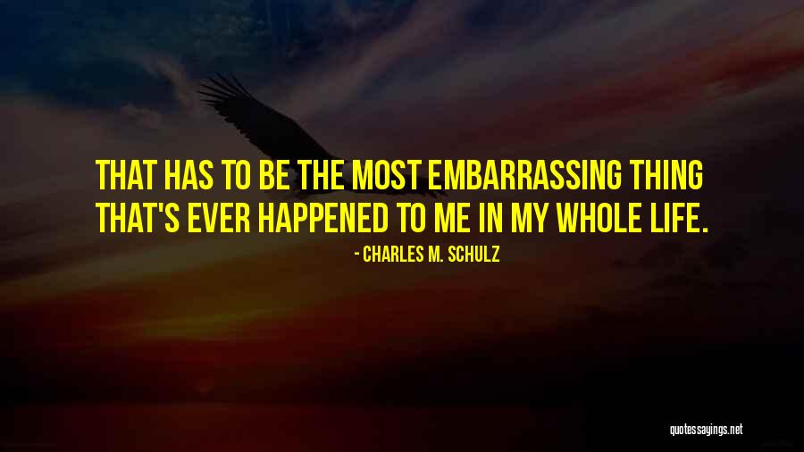 Thing Quotes By Charles M. Schulz Thing Quotes By Charles M. Schulz