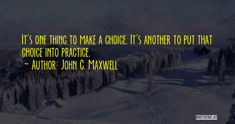 Thing Quotes By John C. Maxwell