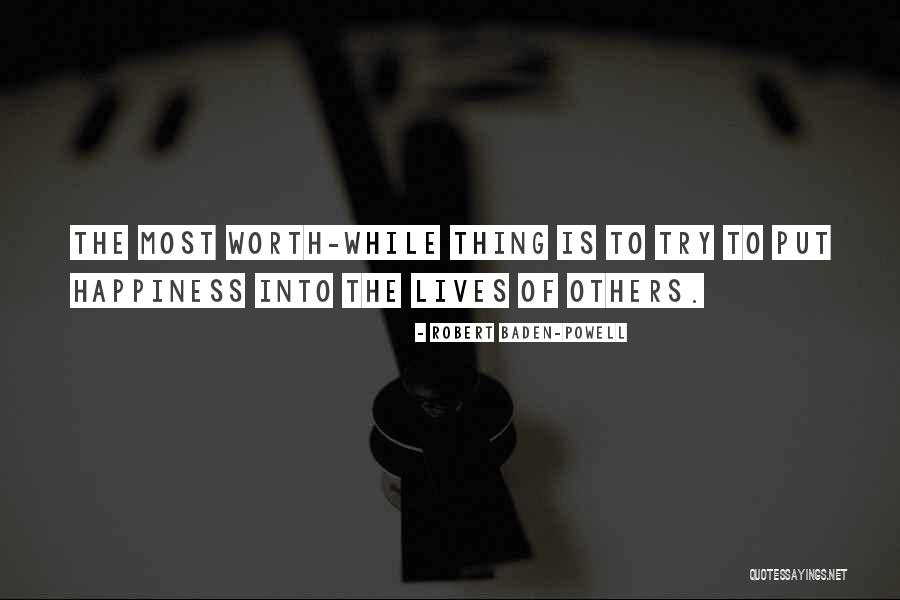 Thing Quotes By Robert Baden-Powell Thing Quotes By Robert Baden-Powell