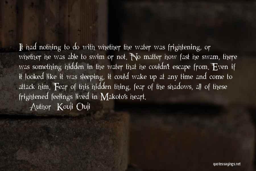 Thing That Matter Quotes By Kouji Ouji