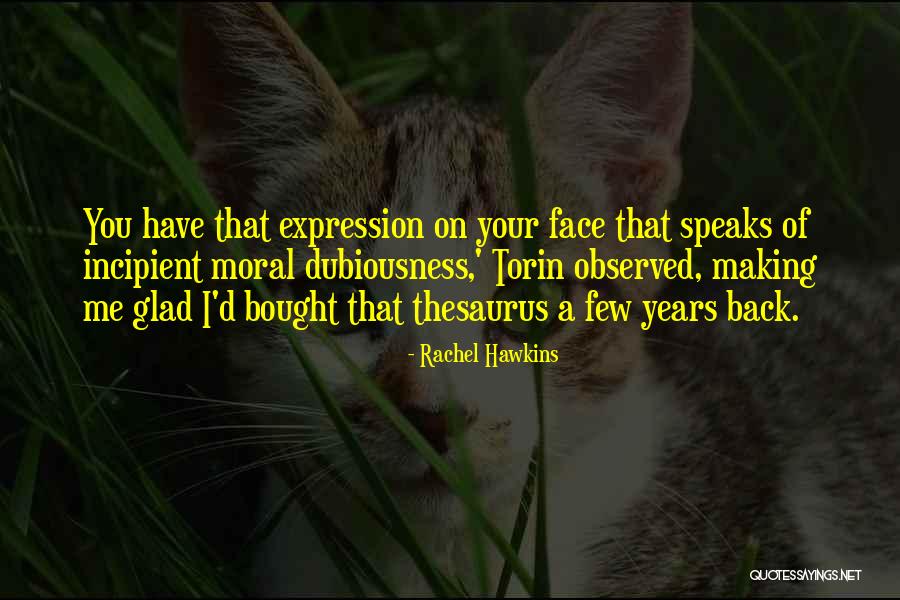 Thing Thesaurus Quotes By Rachel Hawkins Thing Thesaurus Quotes By Rachel Hawkins