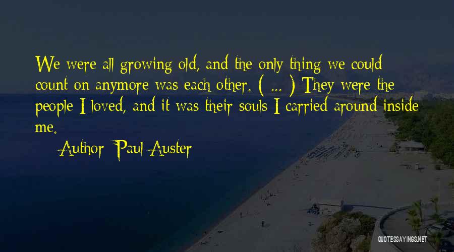 Thing They Carried Quotes By Paul Auster