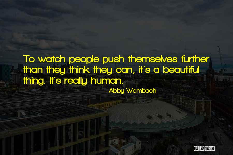 Thing They Quotes By Abby Wambach Thing They Quotes By Abby Wambach