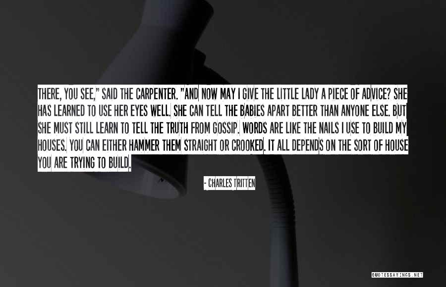Thing They Use For Babies Quotes By Charles Tritten Thing They Use For Babies Quotes By Charles Tritten