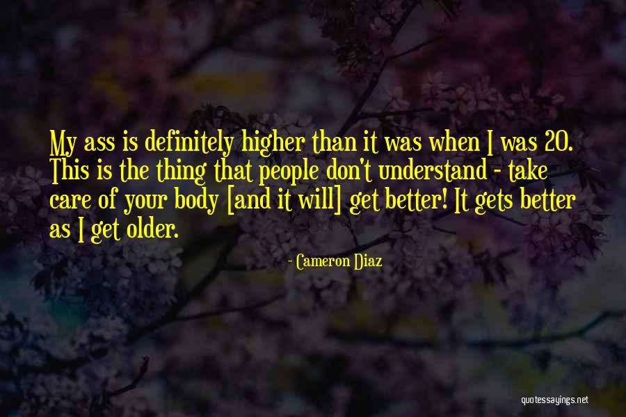 Thing Will Get Better Quotes By Cameron Diaz Thing Will Get Better Quotes By Cameron Diaz