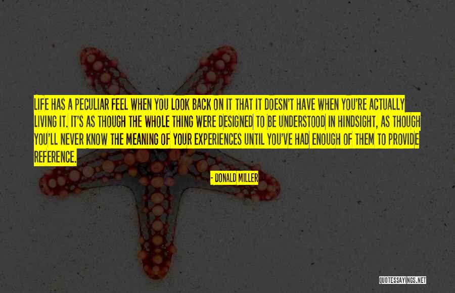 Thing You Never Had Quotes By Donald Miller Thing You Never Had Quotes By Donald Miller