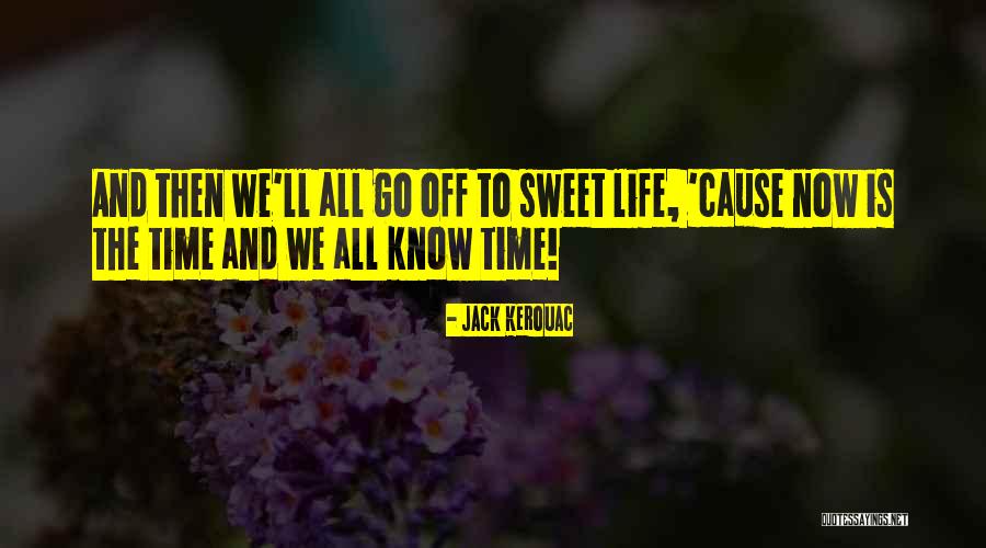 Thingamajig Unmasked Quotes By Jack Kerouac Thingamajig Unmasked Quotes By Jack Kerouac