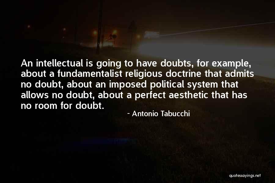 Thingies Quotes By Antonio Tabucchi Thingies Quotes By Antonio Tabucchi