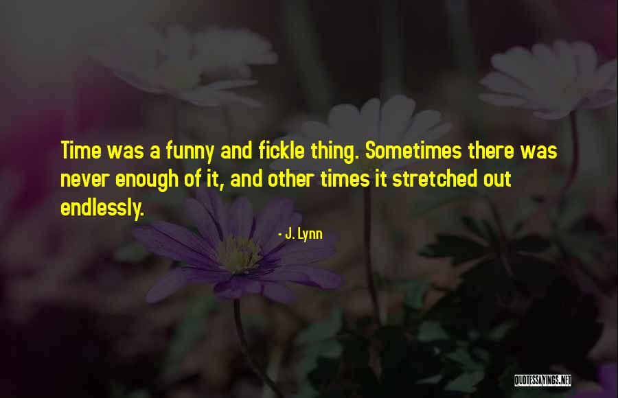 Thingmaker Quotes By J. Lynn Thingmaker Quotes By J. Lynn